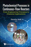 Photochemical Processes in Continuous-Flow Reactors