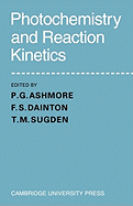 Photochemistry and reaction kinetics