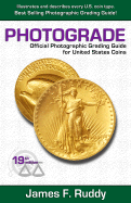 Photograde: Official Photographic Grading Guide for United States Coins