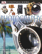 Photography - Buckingham, Alan, and DK Publishing (Creator)