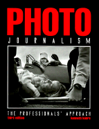 Photojournalism: A Professional Approach