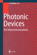 Photonic Devices for Telecommunications: How to Model and Measure