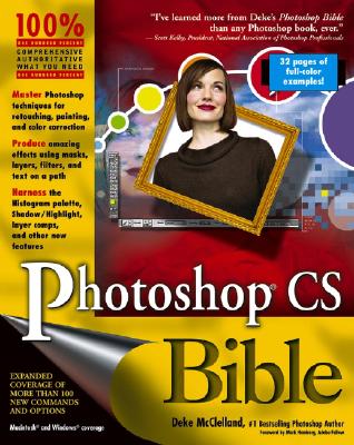 Photoshop CS Bible - McClelland, Deke