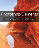 Photoshop Elements: From Snapshots to Great Shots