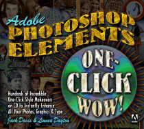 Photoshop Elements One-Click Wow!