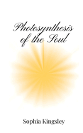 Photosynthesis of the Soul