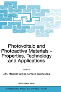 Photovoltaic and Photoactive Materials: Properties, Technology and Applications