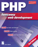 PHP Fast & Easy Web Development, 2nd Edition - Meloni, Julie
