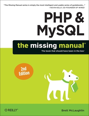 PHP & Mysql: The Missing Manual - McLaughlin, Brett