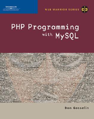 PHP Programming with MySQL - Gosselin, Don