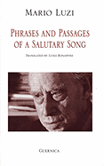 Phrases and Passages of a Salutary Song