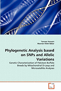 Phylogenetic Analysis Based on Snps and Allelic Variations
