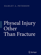 Physeal Injury Other Than Fracture