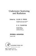 Physical Acoustics: Underwater Scattering and Radiation