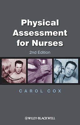 Physical Assessment for Nurses - Cox, Carol (Editor)