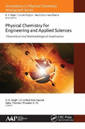 Physical Chemistry for Engineering and Applied Sciences: Theoretical and Methodological Implications