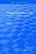 Physical Cleaning of Coal: Present Developing Methods