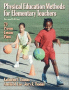 Physical Education Methods for Elementary Teachers-2nd Edition