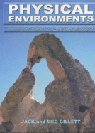 Physical Environments: A Case Study Approach to AS and A2 Geography - Gillett, Meg, and Gillett, Jack