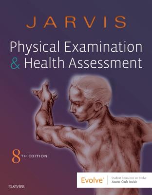 Physical Examination and Health Assessment - Jarvis, Carolyn