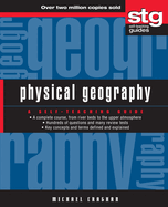 Physical Geography: A Self-Teaching Guide