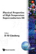 Physical Properties of High Temp..III