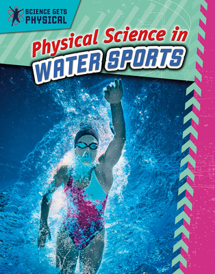 Physical Science in Water Sports - George, Enzo