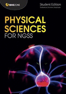 Physical Sciences for NGSS 2020: Student Edition