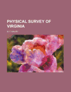 Physical Survey of Virginia