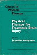 Physical therapy for traumatic brain injury