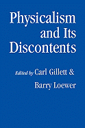 Physicalism and Its Discontents - Gillett, Carl (Editor), and Loewer, Barry (Editor)
