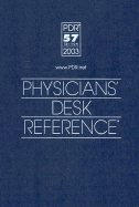 Physicians' Desk Reference 2003 - Medical Economics Staff (Editor)