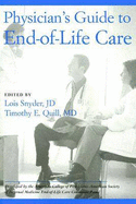 Physician's Guide to End-Of-Life Care