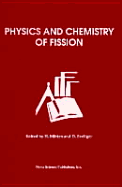 Physics and Chemistry of Fission