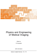 Physics and Engineering of Medical Imaging