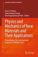 Physics and Mechanics of New Materials and Their Applications: Proceedings of the International Conference PHENMA 2021-2022