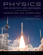 Physics for Scientists and Engineers: Foundations and Connections, Volume 2