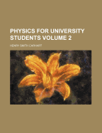 Physics for University Students Volume 2