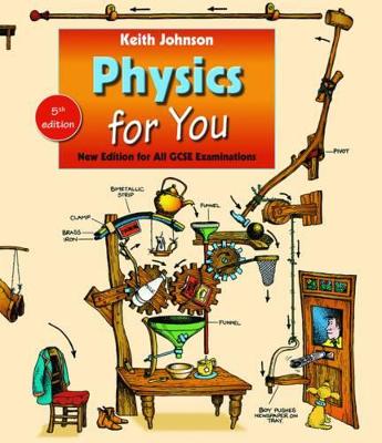 Physics for You - Johnson, Keith