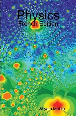 Physics: French Edition - Mehta, Shyam