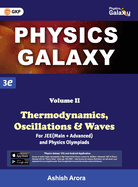 Physics Galaxy: Vol.2 - Thermodynamics, Oscillations & Waves 3rd edition