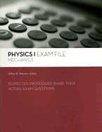Physics I Exam File: Mechanics
