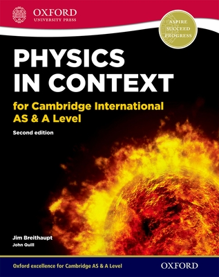 Physics in Context for Cambridge International AS & A Level - Breithaupt, Jim