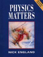 Physics Matters - England, Nick