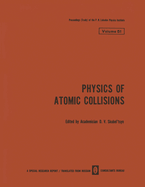 Physics of Atomic Collisions / Fizika Atomnykh Stolknovenii / &#1060;&#1048;&#1047;&#1048;&#1050;&#1040; &#1040;&#1058;&#1054;&#1052;&#1053;&#1067;&#1061; &#1057;&#1058;&#1054;&#1051;&#1050;&#1053;&#1054;&#1042;&#1045;&#1053;&#1048;&#1049;