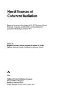 Physics of Quantum Electronics: Novel Sources of Coherent Radiation