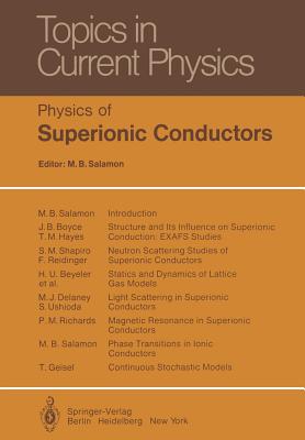 Physics of Superionic Conductors - Salamon, M B (Editor)