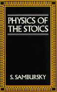 Physics of the Stoics