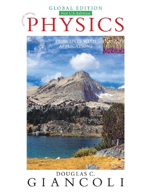 Physics: Principles with Applications, Global Edition + Mastering Physics with Pearson eText (Package) - Giancoli, Douglas