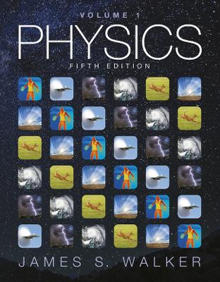 Physics, Volume 1 - Walker, James